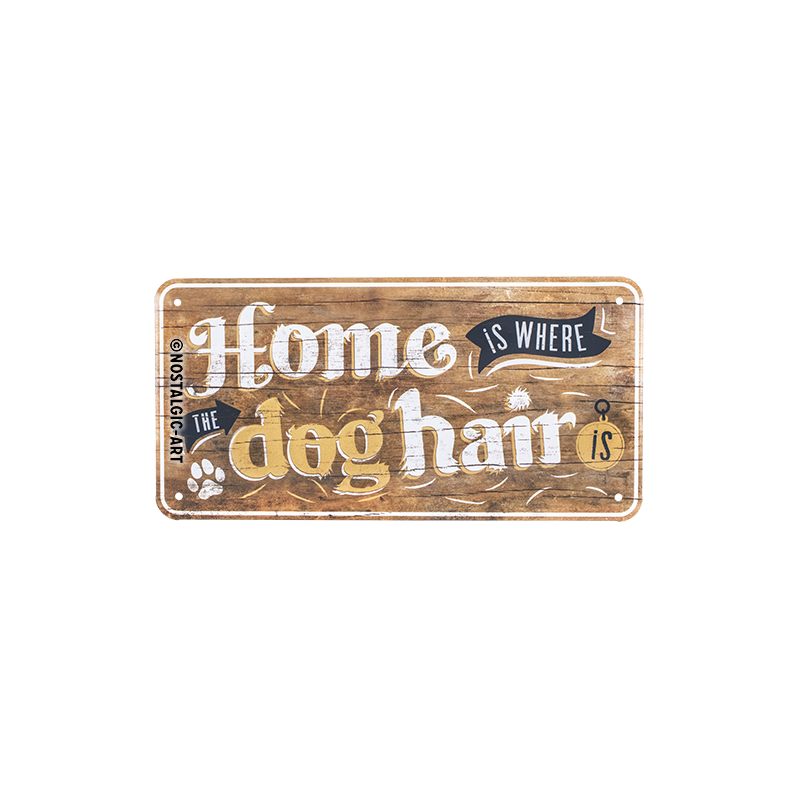 Nostalgic-Art Hängeschild Home is where the dog hair is